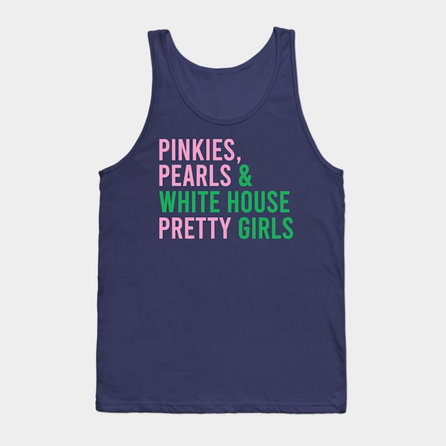 Pinkies Pearls & White House Pretty Girls Pink and green kamala political Tank Top by Yoyo Star